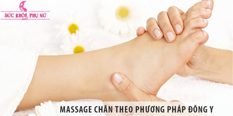 Massage chân theo phương pháp đông y khác gì massage foot thông thường?